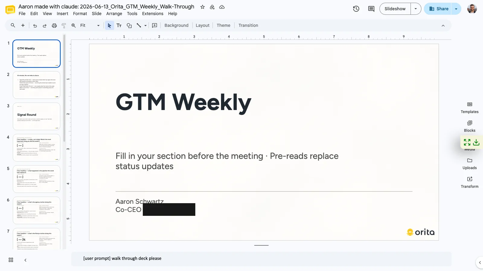 A GTM Weekly deck in Google Slides titled Aaron made with claude: an on-brand cover slide bylined by the co-CEO, with his email address redacted.