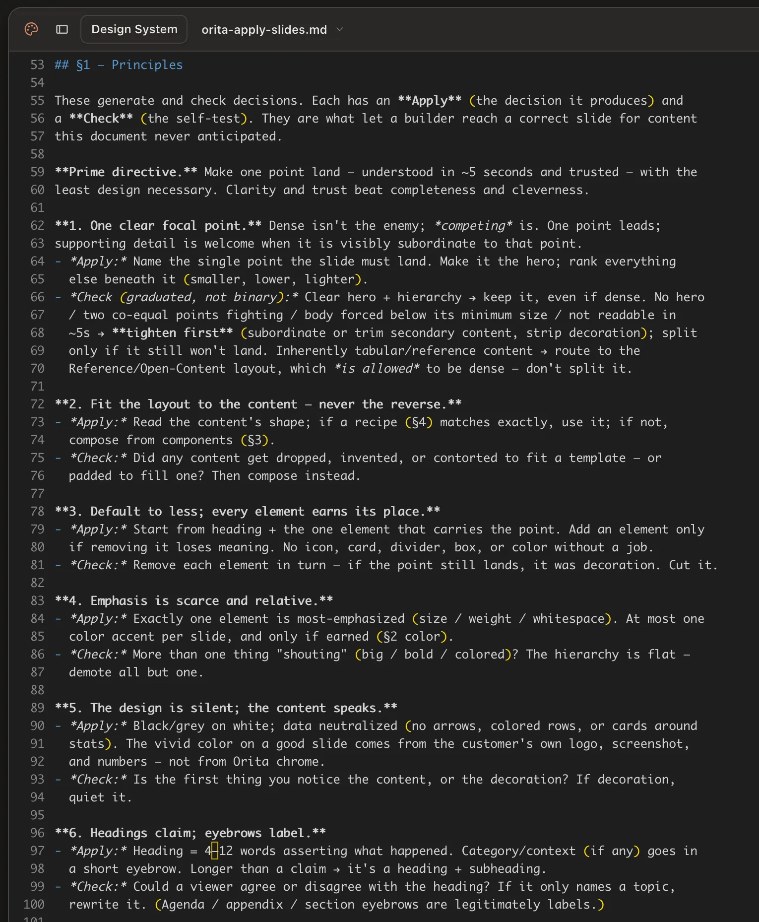 A rules file open in Claude Design, orita-apply-slides.md, section 1, Principles: a prime directive to make one point land in about five seconds, then numbered principles, each with an Apply line and a Check line, covering one clear focal point, fitting the layout to the content, defaulting to less, scarce emphasis, silent design, and headings that claim while eyebrows label.